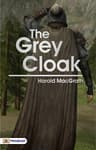 The Grey Cloak