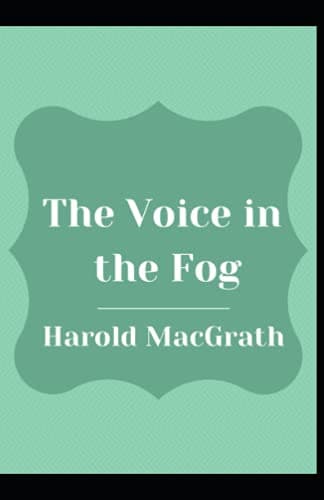 The Voice in the Fog