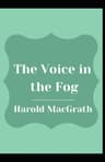 The Voice in the Fog