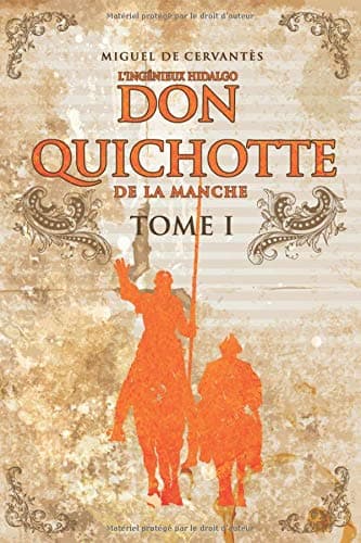 L'ingénieux Hidalgo Don Quichotte De La Manche - Tome I