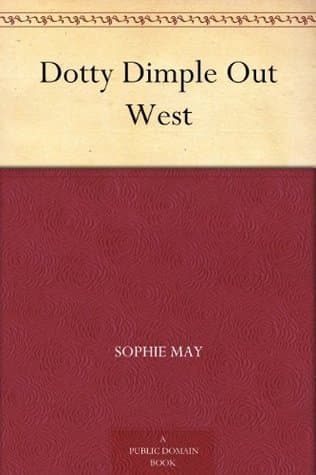 Dotty Dimple out West