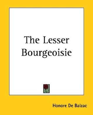 The Lesser Bourgeoisie