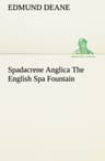 Spadacrene Anglica: The English Spa Fountain