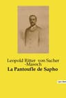 La Pantoufle De Sapho