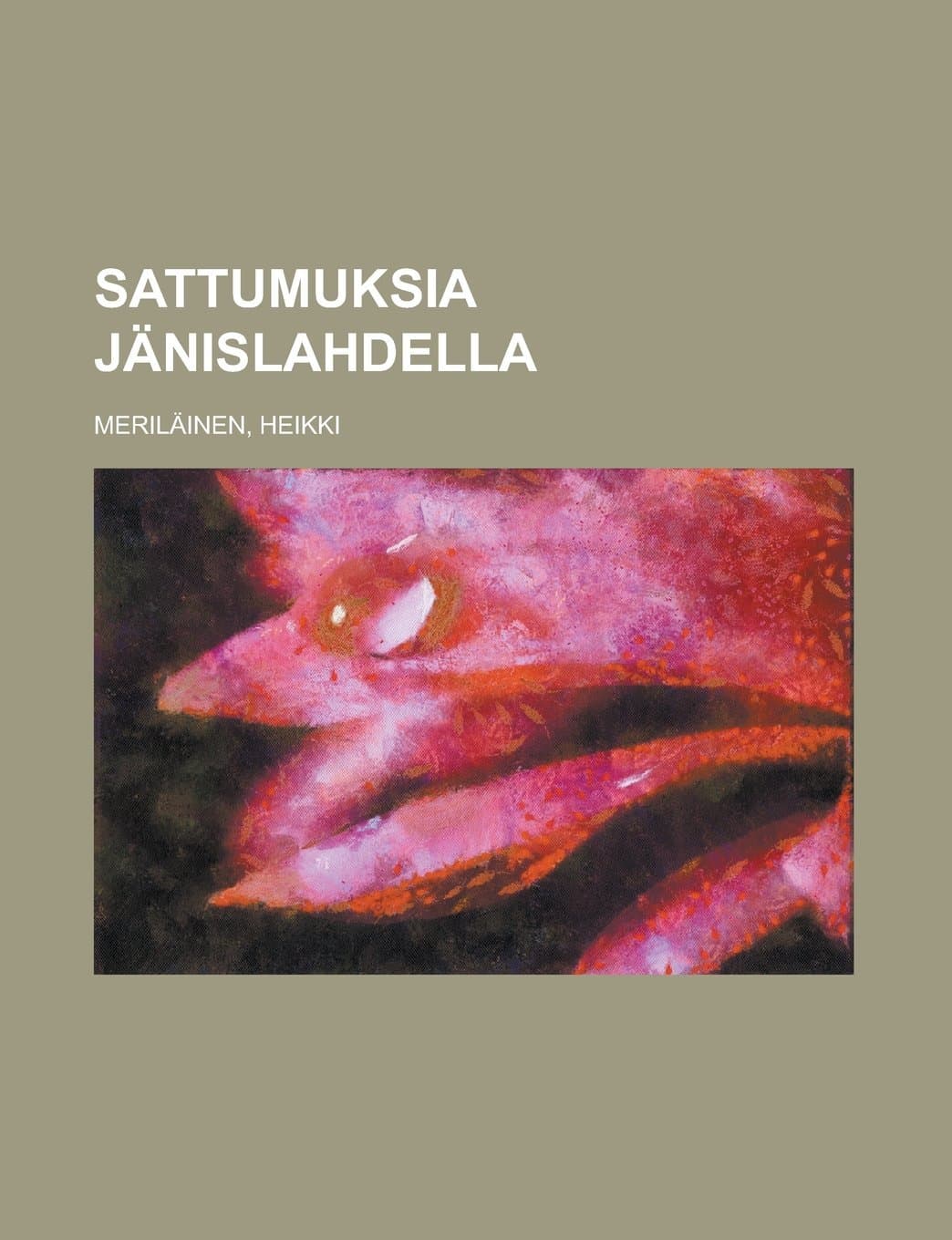 Sattumuksia Jänislahdella