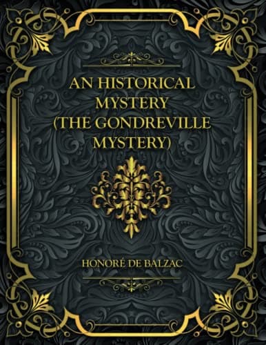 An Historical Mystery (the Gondreville Mystery)