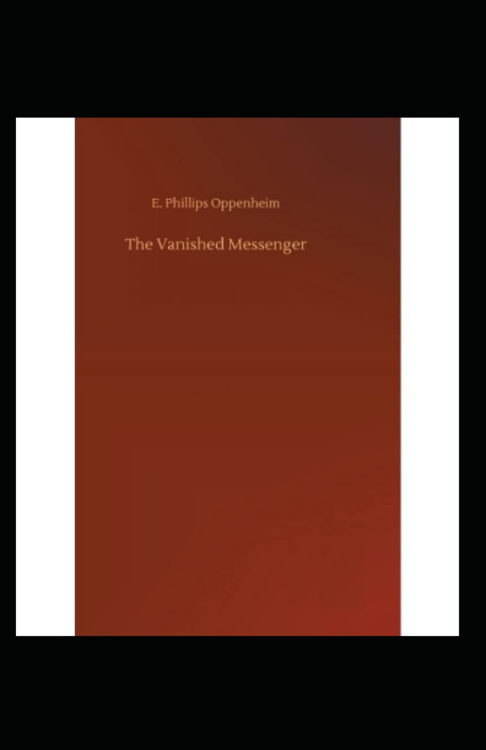 The Vanished Messenger