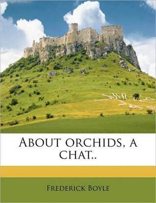 About Orchids: A Chat