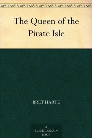 The Queen of the Pirate Isle