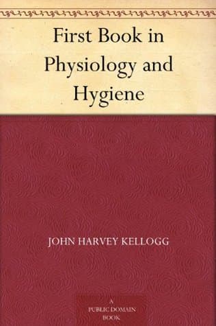 First Book in Physiology and Hygiene