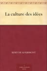 La Culture Des Idées