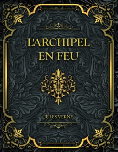 L'archipel En Feu