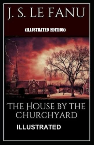 The House by the Church-Yard