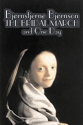 The Bridal March; One Day