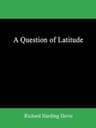 A Question of Latitude