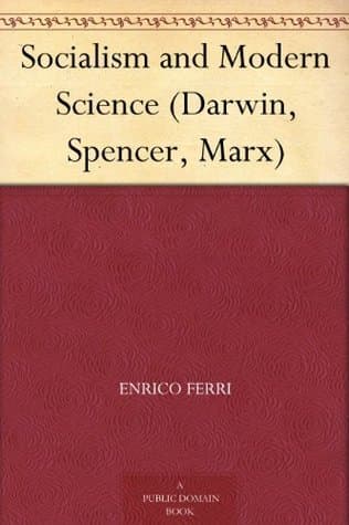 Socialism and Modern Science (darwin, Spencer, Marx)