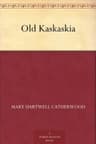 Old Kaskaskia