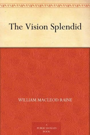 The Vision Splendid