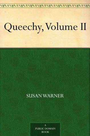 Queechy, Volume II