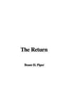 The Return