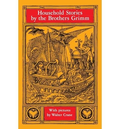 Household Stories by the Brothers Grimm
