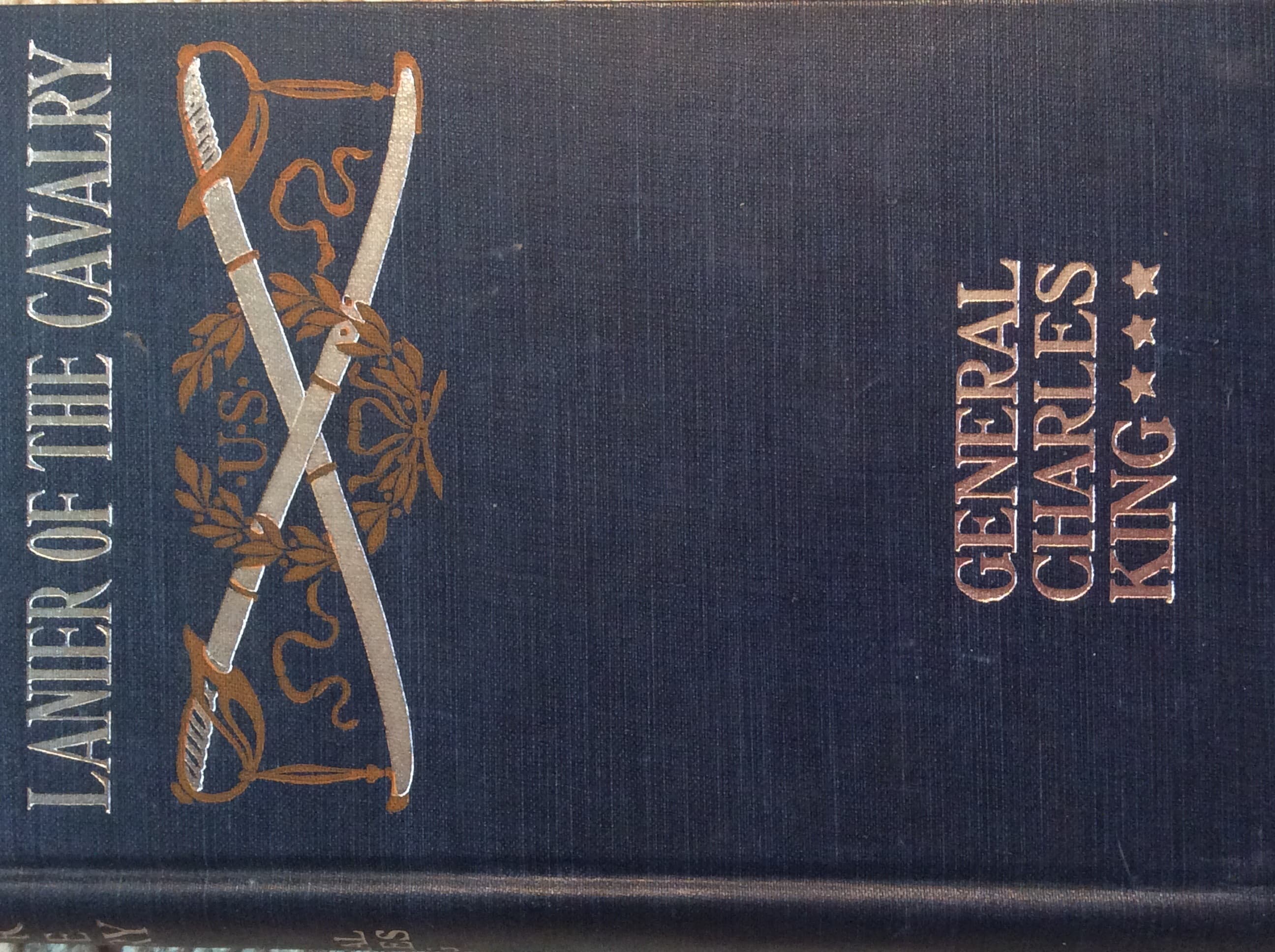 Lanier of the Cavalry; Or, a Week's Arrest