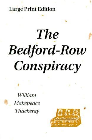 The Bedford-Row Conspiracy
