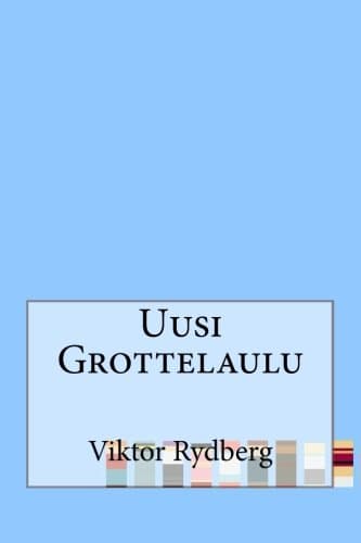 Uusi Grottelaulu