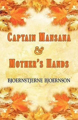 Captain Mansana & Mother's Hands