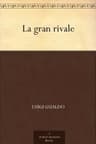 La Gran Rivale