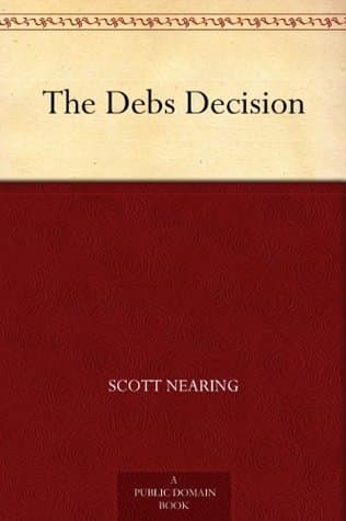 The Debs Decision