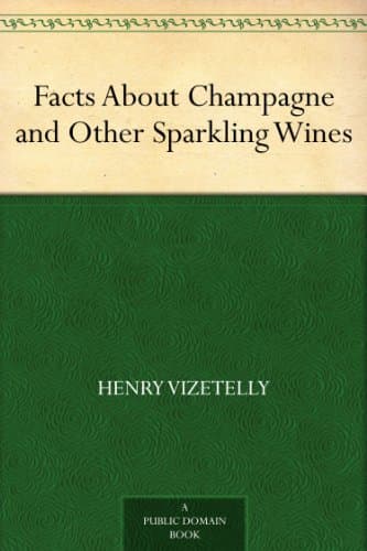 Facts About Champagne and Other Sparkling Wines