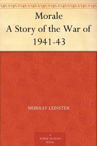 Morale: A Story of the War of 1941-43