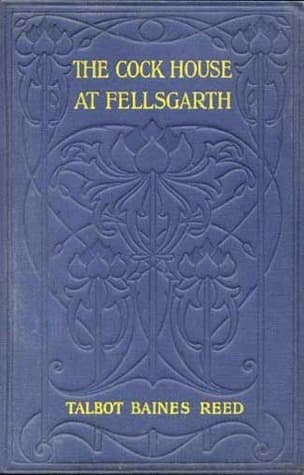 The Cock-House at Fellsgarth