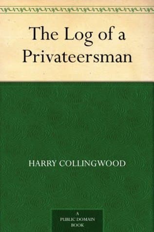 The Log of a Privateersman