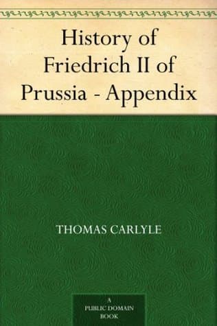 History of Friedrich II of Prussia — Appendix