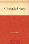 A Wounded Name