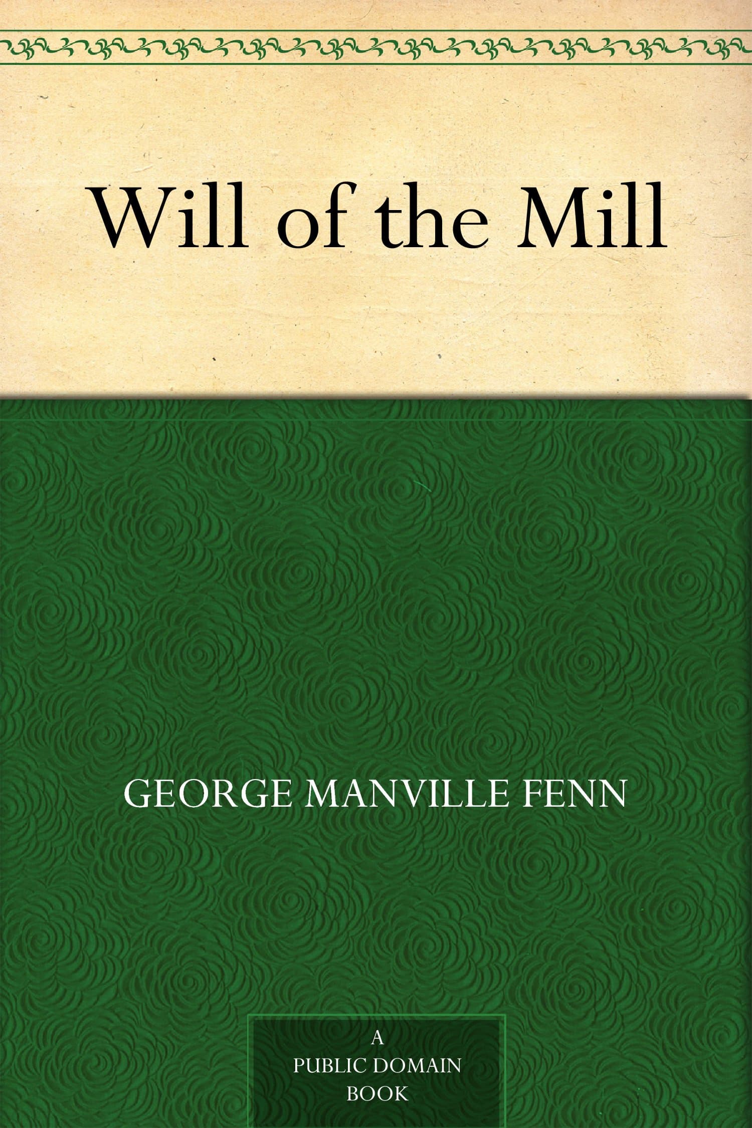 Will of the Mill