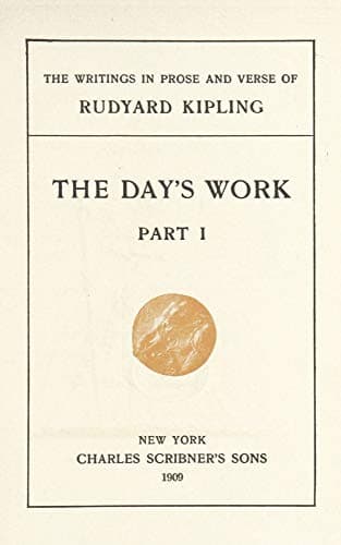 The Day's Work - Part 1