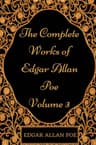 The Works of Edgar Allan Poe — Volume 3