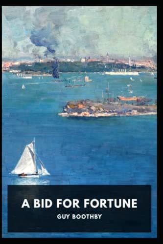 A Bid for Fortune; Or, Dr. Nikola's Vendetta