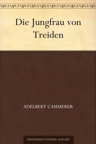 Die Jungfrau Von Treiden