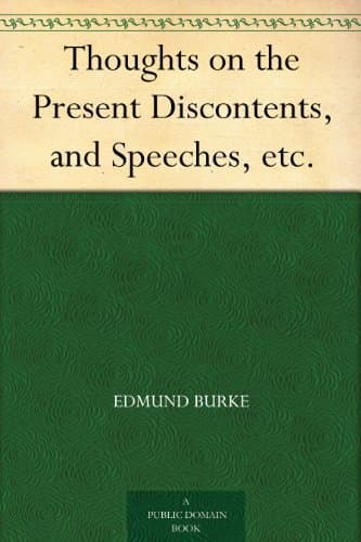 Thoughts on the Present Discontents, and Speeches