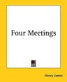 Four Meetings