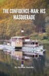 The Confidence-Man: His Masquerade
