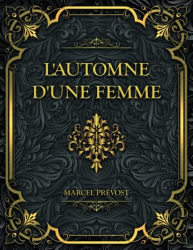 L'automne D'une Femme
