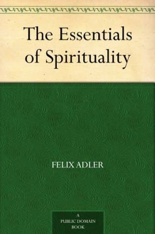 The Essentials of Spirituality