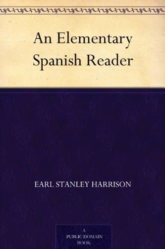 An Elementary Spanish Reader