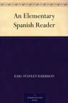 An Elementary Spanish Reader