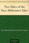 Two Sides of the Face: Midwinter Tales